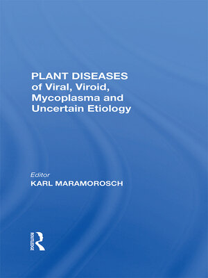 cover image of Plant Diseases of Viral, Viroid, Mycoplasma and Uncertain Etiology